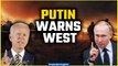 Russia Warns of Dire Consequences: Direct Clash with West Over Ukraine Military Aid | Oneindia news