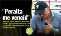 Peralta me venció, mientras yo esté, no juega más Alfredo Arias, técnico del DIM