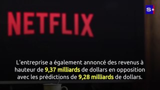 Netflix dépasse ses prévisions grâce à une augmentation du nombre d'abonnés