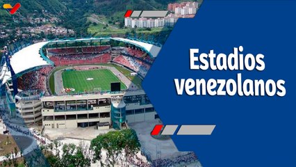 Deportes VTV | La Confederación Sudamericana de Fútbol reformará 6 estadios en Venezuela