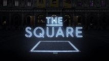 The Square trailer