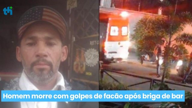 Homem morre com golpes de facão após briga de bar
