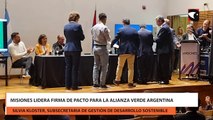 Misiones lidera firma de pacto para la Alianza Verde Argentina