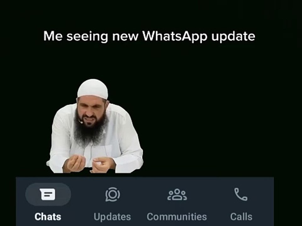 Pov _ Me seeing new Whatsapp update