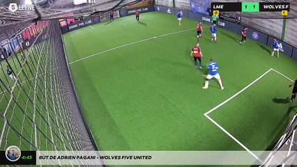 But de Adrien PAGANI - WOLVES FIVE UNITED