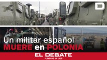 Un militar español muere durante unas maniobras con fuego real en Polonia