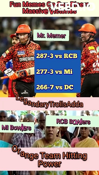 Fun Memes On Sun Risers Massive Victories | Orange Team Hitting Power | TATA IPL 2024 | Funny Shorts #legandarytrollsadda