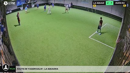 Faute de Yassin Salhi - LA SQUADRA