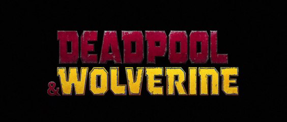 DEADPOOL & WOLVERINE (2024) Trailer VO - HD