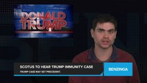 Trump Immunity Case Could Set Historical Precedent for Executive Immunity. What Will the Supreme Court Decide?