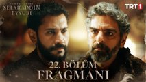 Kudüs Fatihi Selahaddin Eyyubi 22. Bölüm Fragmanı