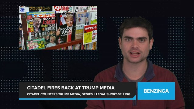 Citadel Securities Fires Back at Trump Media Amid Allegations of Illegal Short-Selling, Calls CEO 'Loser'