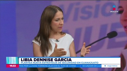 Libia Dennise García habla sobre su estrategia en materia de seguridad para Guanajuato