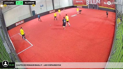 Faute de Romain Bailly - les copains P24