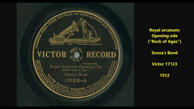 Royal Arcanum - Opening Ode Rock of Ages (1912)