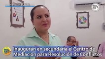 Inauguran en secundaria de Nanchital el Centro de Mediación para Resolución de Conflictos