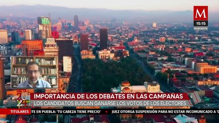 ¿Cuál es la importancia de los debates en las campañas?
