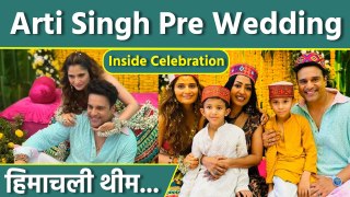 Arti Singh Pre Wedding: Krushna Kashmeera के साथ Haldi Ceremony Inisde Celebration,Himachali Style..