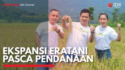 Ekspansi Eratani Pasca Pendanaan