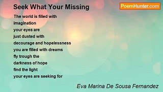 Eva Marina De Sousa Fernandez - Seek What Your Missing