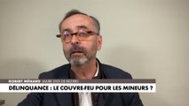 Robert Ménard : «C’est une mesure de bon sens. Ce n’est pas la réponse, mais c’est un début de réponse»