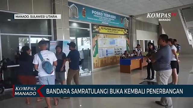 Bandara Sam Ratulangi Kembali Beroperasi Pasca Penutupan Selama 5 hari