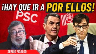 ¡El PSOE es el enemigo! Sergio Fidalgo llama a la resistencia activa contra Sánchez e Illa!