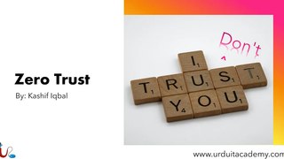 What is Zero Trust Model What is Zero Trust Architecture Principles of Zero Trust Security ZTA