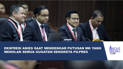 MAHKAMAH KONSTITUSI RESMI MEMUTUSKAN MENOLAK SEMUA GUGATAN PILPRES YANG DIAJUKAN ANIES-MUHAIMIN