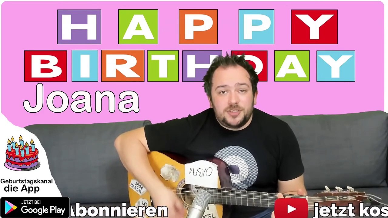 Happy Birthday, Joana! Geburtstagsgrüße an Joana