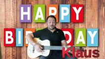 Happy Birthday, Klaus! Geburtstagsgrüße an Klaus