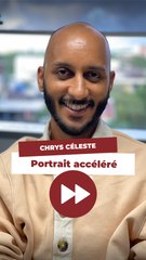 Le portrait accéléré de Chrys Céleste : "On a besoin d'amour en ce moment "