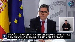 Bolaños se autoinvita a un congreso en Sevilla tras dejarle Ayuso fuera de la fiesta del 2 de Mayo