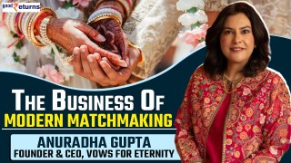The Game Changers: Anuradha Gupta Speaks on the Future and Business of Matchmaking | GoodReturns