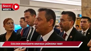 Özel'den Erdoğan'a anayasa yanıtı