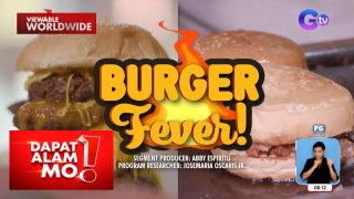 Hamburger, kasinglaki ng mukha ni DAM Buddy Haley Dizon?! | Dapat Alam Mo
