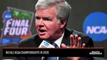 NCAA President Mark Emmert: No Fall NCAA Championships in 2020