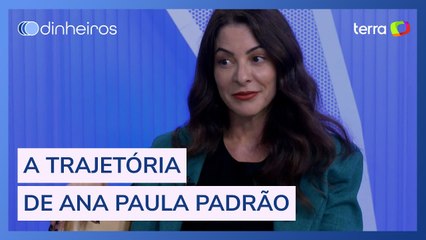 Ana Paula Padrão: do jornalismo para o empreendedorismo