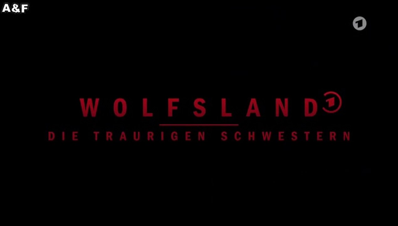 Wolfsland -10- Die traurigen Schwestern