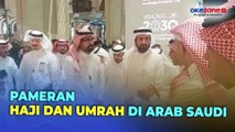 Arab Saudi Gelar Pameran Haji dan Umrah, Ada Perwakilan Indonesia yang Hadir