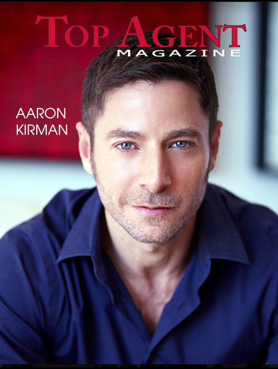 Top Agent Magazine Los Angeles showcases Aaron Kirman