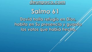 Salmo 61 David halla refugio en Dios, habita en Su presencia y guarda los votos que había hecho.