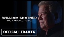 You Can Call Me Bill | Official Trailer - William Shatner