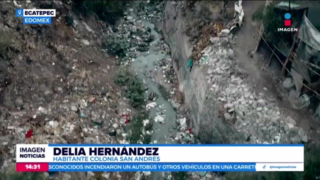 Barrancas de Ecatepec son utilizadas como basureros