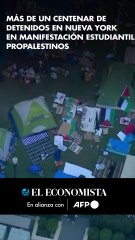 Más de un centenar de detenidos en Nueva York en manifestación estudiantil propalestinos