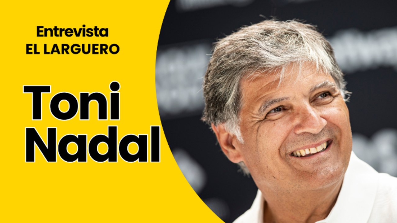 Toni Nadal: "Rafa Nadal puede ganar Roland Garros si consigue que el cuerpo responda y tiene un cuadro asequible en los primeros días"