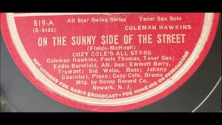 Cozy Cole All Stars - On The Sunny Side Of The Street (1944)