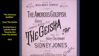 The Amorous Goldfish - The Geisha (1913)
