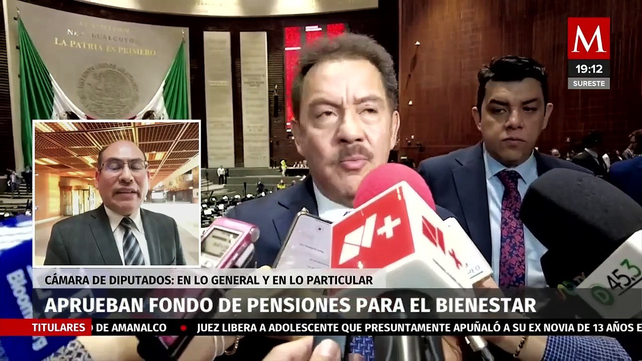 Diputados aprueban la ley del Fondo de Pensiones para el Bienestar