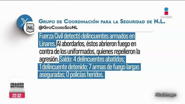 Policías de la Fuerza Civil de NL mataron a cuatro presuntos delincuentes en Linares